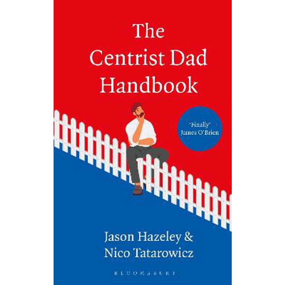 The Centrist Dad Handbook (Hardback) - Jason Hazeley